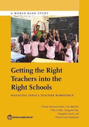 Ramachandran, V:  Getting the Right Teachers into the Right