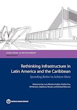 Fay, M:  Rethinking Infrastructure in Latin America and the