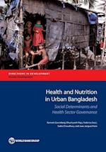 Health and Nutrition in Urban Bangladesh