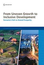 From Uneven Growth to Inclusive Development