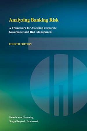 Analyzing Banking Risk (Fourth Edition)