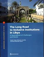 The Long Road to Inclusive Institutions in Libya