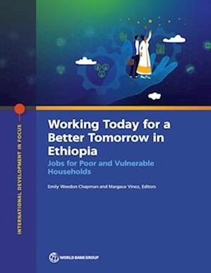 The Working Today for a Better Tomorrow in Ethiopia