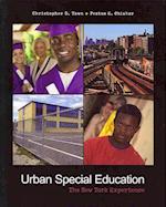 Urban Special Education: The New York Experience 