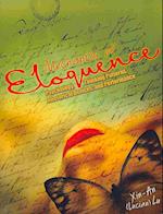 Mechanics of Eloquence: Psychology, Thinking Patterns, Rhetorical Devices, and Performance