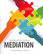 Readings & Case Studies in Mediation 