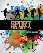 Sport Communication: An Interpersonal Approach