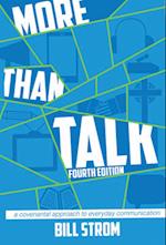 More Than Talk: A Covenantal Approach to Everyday Communication