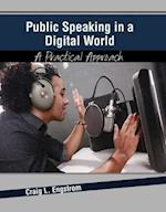 Public Speaking in a Digital World: A Practical Approach
