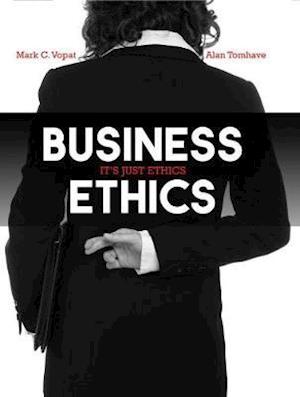 Business Ethics: It's Just Ethics
