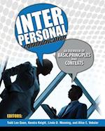 Interpersonal Communication: An Overview of Basic Principles and Contexts