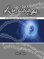 Audiology: An Introduction to the Fundamentals