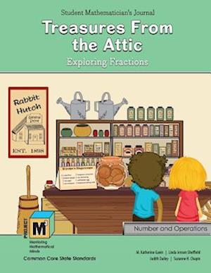 PM3 L4-5 Treasures from the Attic: Exploring Fractions Student Math Journal