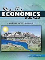 Mrs. C's Economics with Ease: A Workbook for Microeconomics