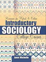 Resources for Hybrid and Online Introductory Sociology College Courses