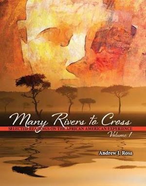 Many Rivers to Cross_Volume 1