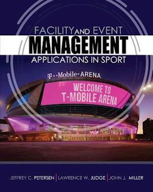 Facility and Event Management: Applications in Sport