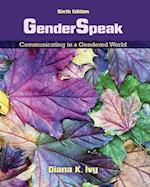 Genderspeak: Communicating in a Gendered World 