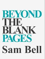 Beyond the Blank Pages