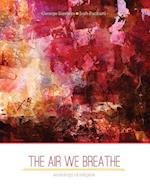 The Air We Breathe: Sociology of Religiion 