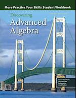 Discovering Advanced Algebra: More Practice Your Skills Workbook 