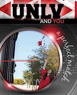 UNLV and You: A Perfect Match 