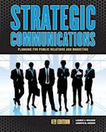 Strategic Communications: Planning for Public Relations and Marketing 