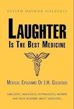 Laughter Is the Best Medicine