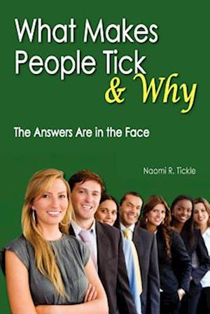 What Makes People Tick and Why