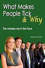 What Makes People Tick and Why