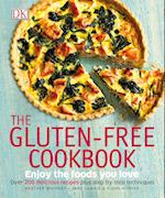 The Gluten-Free Cookbook: What to Eat and What to Cook If You Have a Wheat Allergy