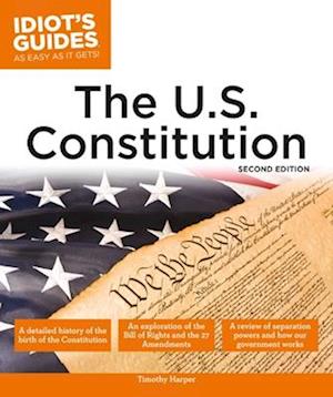 The U.S. Constitution, 2nd Edition