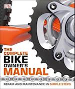 The Complete Bike Owner's Manual