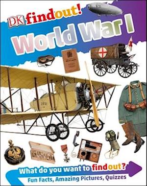 Dkfindout! World War I