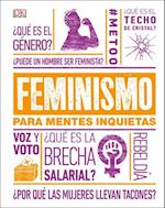 Feminismo Para Mentes Inquietas