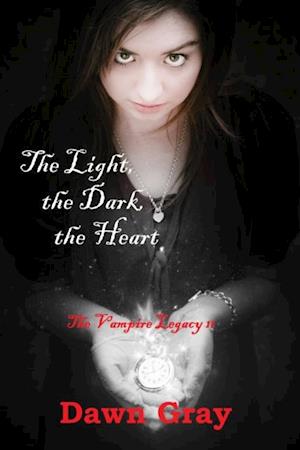 Vampire Legacy II; The Light, the Dark, the Heart