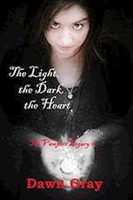 Vampire Legacy II; The Light, the Dark, the Heart