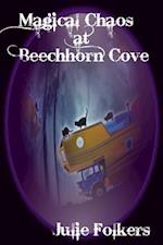 Magical Chaos at Beechhorn Cove