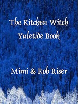 Kitchen Witch Yuletide Book