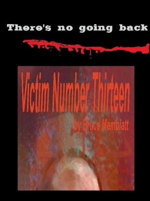 Victim Number Thirteen