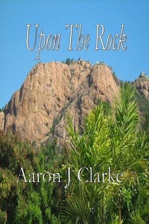 Upon The Rock