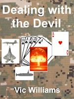 Dealing with the Devil