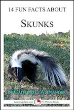 14 Fun Facts About Skunks: A 15-Minute Book