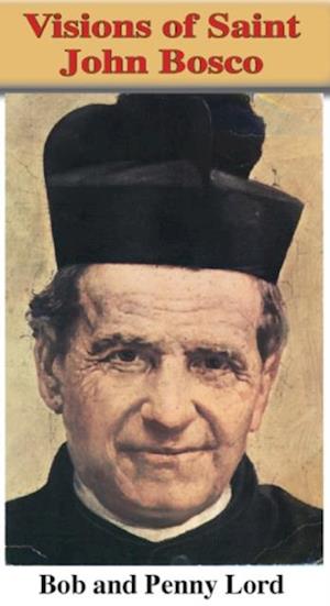 Visions of Saint John Bosco