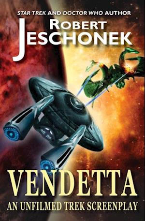 Vendetta: A Trek Screenplay