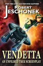 Vendetta: A Trek Screenplay