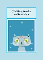 70 Kitty Snacks and Remedies