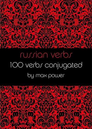 Russian Verbs (100 Conjugated Verbs)