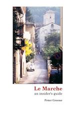 Le Marche: an insider's guide