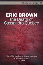 Death of Cassandra Quebec